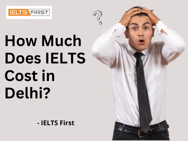 how-much-does-ielts-cost-in-delhi