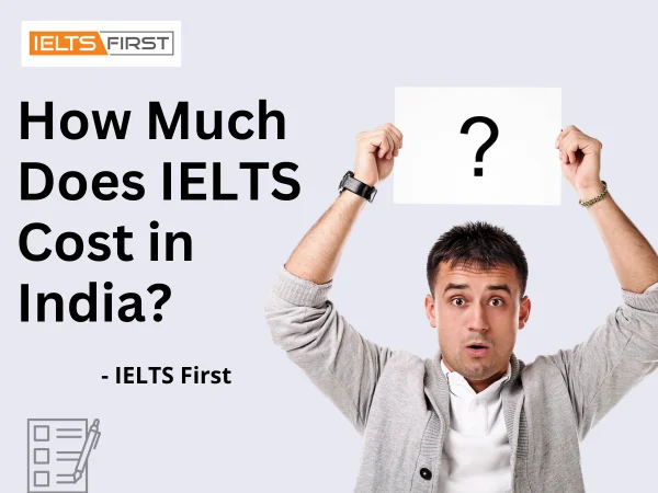  How Much Does IELTS Cost in India?