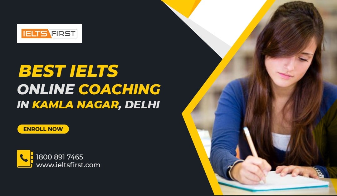 Best IELTS Online Coaching in Kamla Nagar